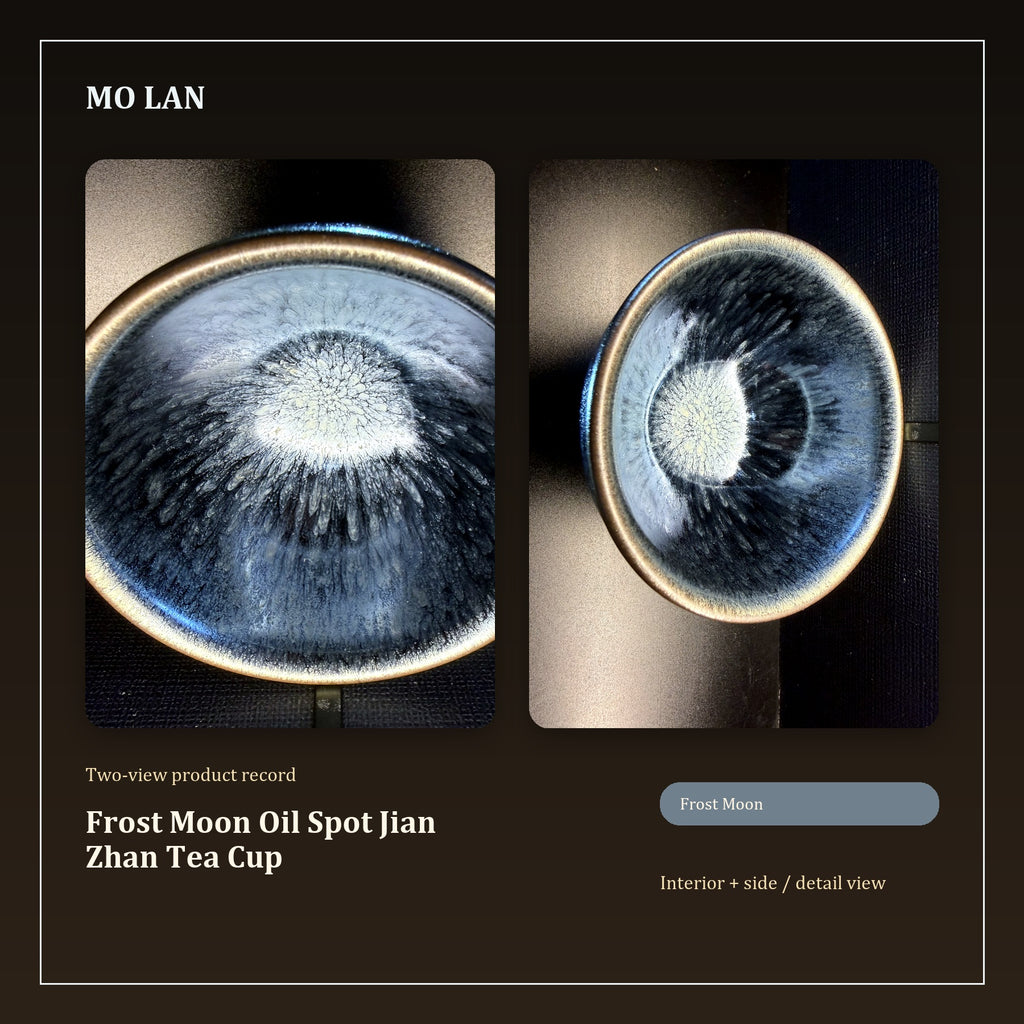 Frost Moon Oil Spot Jian Zhan Tea Cup - inside and side dual view