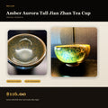 Amber Aurora Tall Jian Zhan Tea Cup - marketplace hero